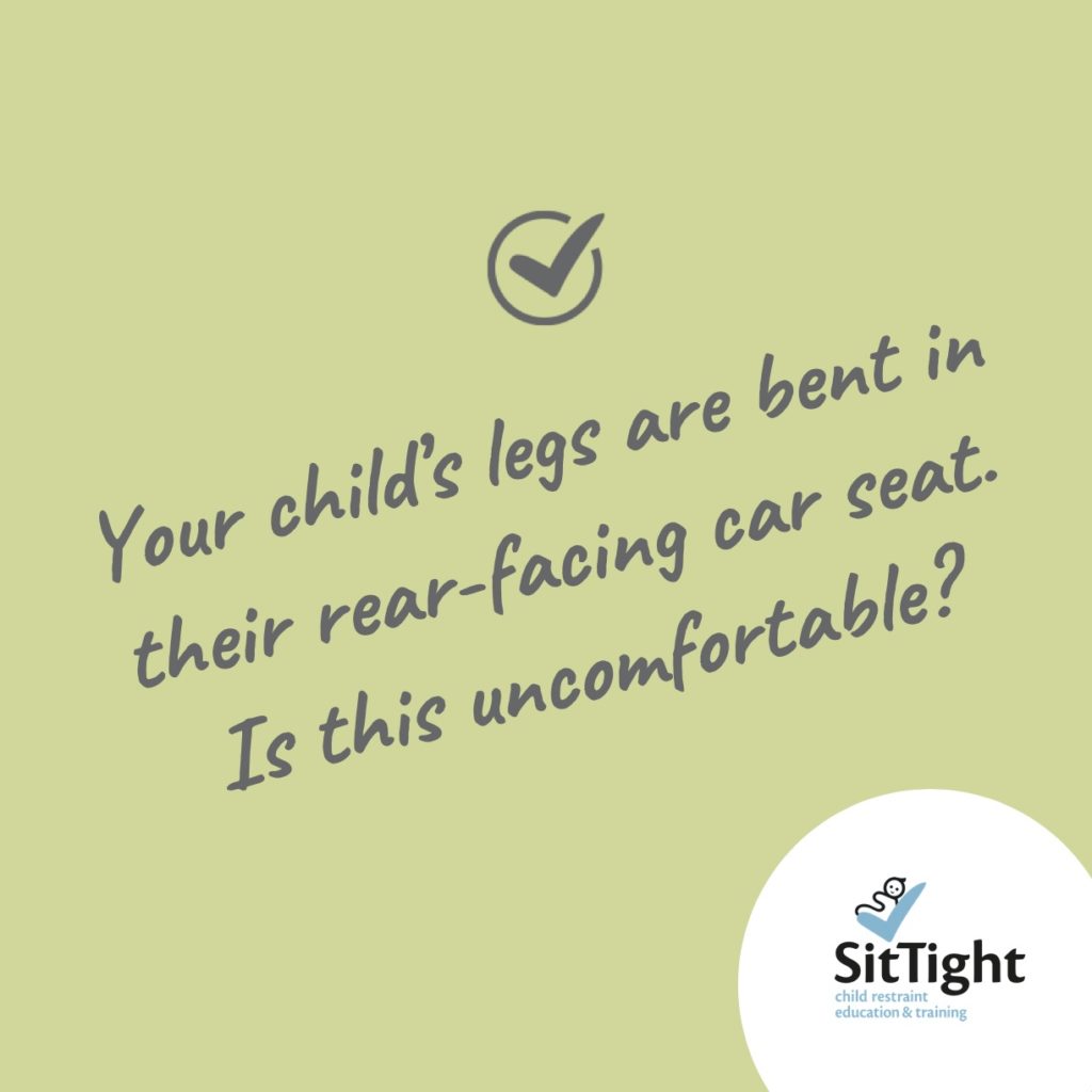 If a child is bending their legs in their rear facing seat, are they uncomfortable?  SitTight answers this question.