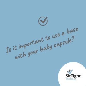 Is it important to use a base with your baby capsule?